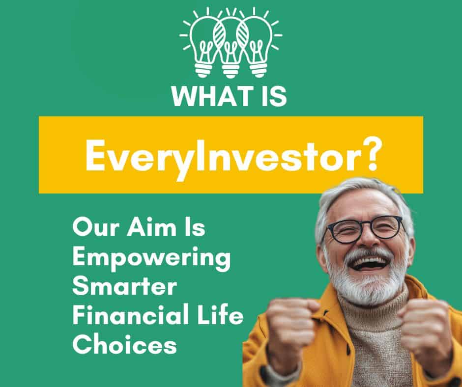 EveryInvestor Yours Trusted Retirement Planning Resource Aim