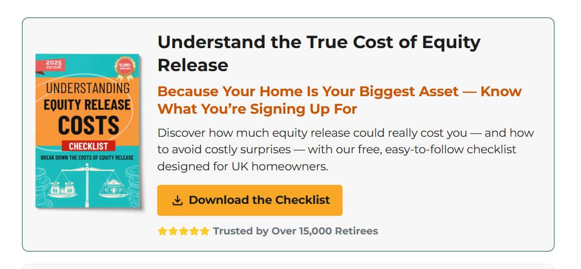 Promotional Banner for ER Checklist Inviting UK Homeowners Aged 65+ to Download a Free Guide Explaining Equity Release Costs.