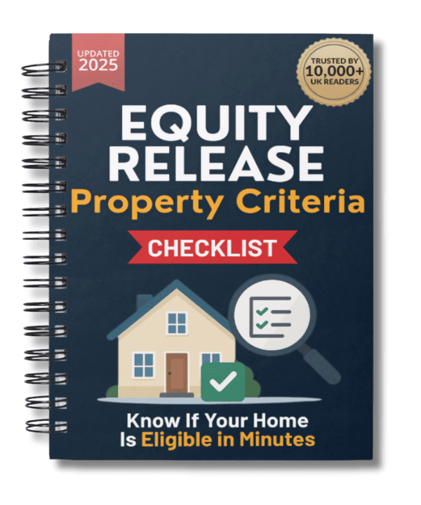 Equity Release Property Requirements Checklist